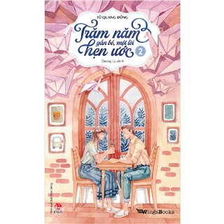 Trăm Năm Gắn Bó, Một Lời Hẹn Ước - Tập 2