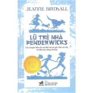 Lũ Trẻ Nhà Penderwicks (Tái Bản 2018)