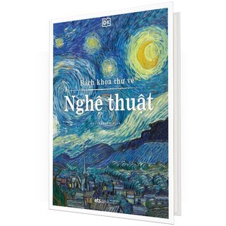 Bách Khoa Thư Về Nghệ Thuật (Bìa Cứng)