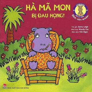 Phòng Khám Bác Sĩ Đốm - Bệnh Viêm Amidan: Hà Mã Mon Bị Đau Họng!