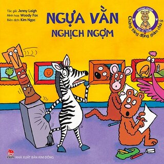 Phòng Khám Bác Sĩ Đốm - Chứng Tăng Động Giảm Chú Ý: Ngựa Vằn Nghịch Ngợm