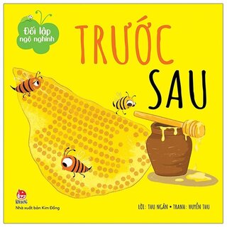 Đối Lập Ngộ Nghĩnh: Trước - Sau