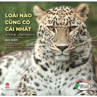 Gõ Cửa Thiên Nhiên - Loài Nào Cũng Có Cái Nhất - Đặc Điểm - Animal Champions