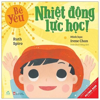 Bé Yêu Nhiệt Động Lực Học!