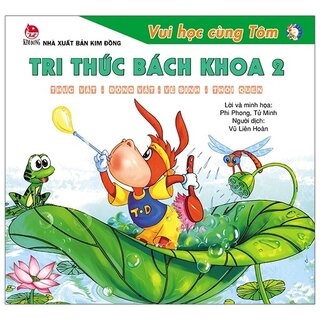 Vui Học Cùng Tôm - Tri Thức Bách Khoa 2 - Thực Vật - Động Vật - Vệ Sinh - Thói Quen