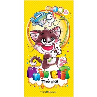 Phát Triển IQ Cho Trẻ Em - Nhận Biết Thế Giới