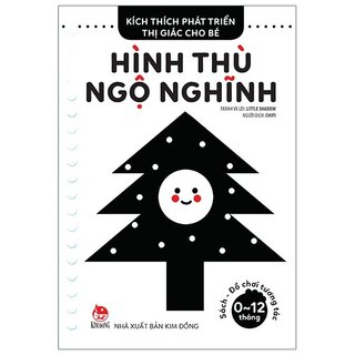 Kích Thích Phát Triển Thị Giác Cho Bé Từ 0-12 Tháng: Hình Thù Ngộ Nghĩnh