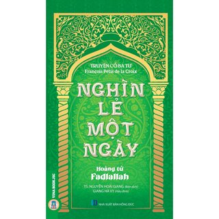 Truyện Cổ Ba Tư - Nghìn Lẻ Một Ngày - Hoàng Tử Fadlallah