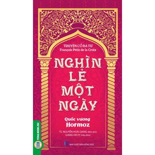 Truyện Cổ Ba Tư - Nghìn Lẻ Một Ngày - Quốc Vương Hormoz