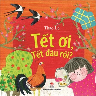 Tết Ơi, Tết Đâu Rồi?