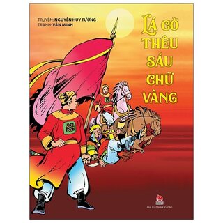 Lá Cờ Thêu Sáu Chữ Vàng