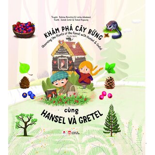 Khám Phá Cây Rừng Cùng Hansel Và Gretel