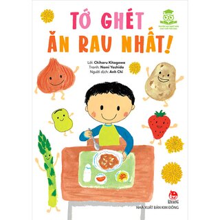 Tớ Ghét Ăn Rau Nhất!