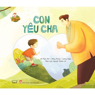 Con Yêu Gia Đình - Con Yêu Cha