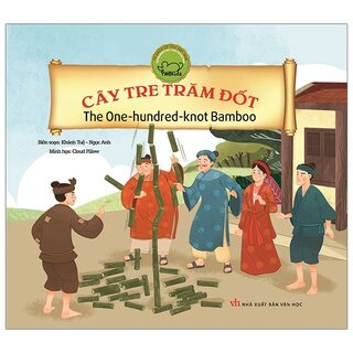 Cổ Tích Việt Nam Song Ngữ - Cây Tre Trăm Đốt