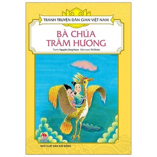 Tranh Truyện Dân Gian Việt Nam: Bà Chúa Trầm Hương