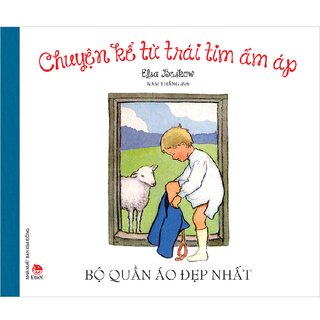 Chuyện Kể Từ Trái Tim Ấm Áp - Bộ Quần Áo Đẹp Nhất