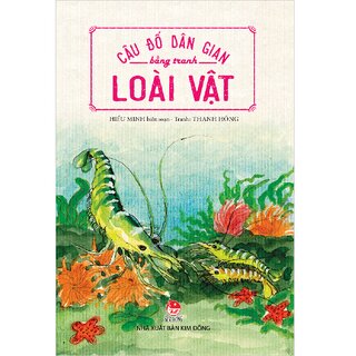 Câu Đố Dân Gian Bằng Tranh - Loài Vật