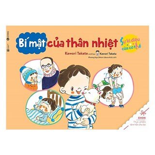 Ehon Sự Kỳ Diệu Của Cơ Thể - ​​Bí Mật Của Thân Nhiệt