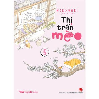 Thị Trấn Mèo - Tập 5