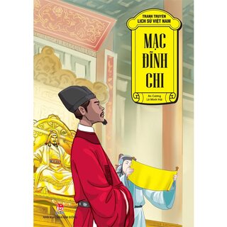 Tranh Truyện Lịch Sử Việt Nam - Mạc Đĩnh Chi