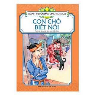 Tranh Truyện Dân Gian Việt Nam - Con Chó Biết Nói