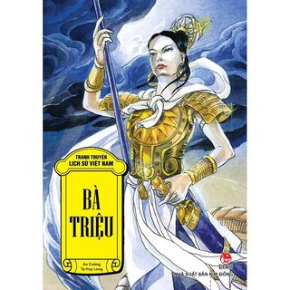Tranh Truyện Lịch Sử Việt Nam - Bà Triệu