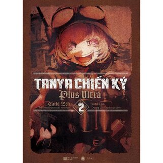 Tanya Chiến Ký - Tập 2