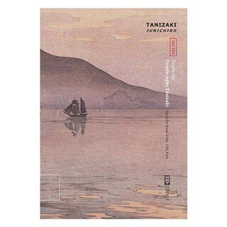 Tuyển Tập Truyện Ngắn Tanizaki