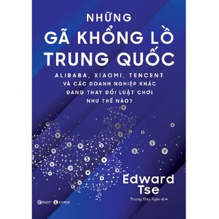 Những Gã Khổng Lồ Trung Quốc