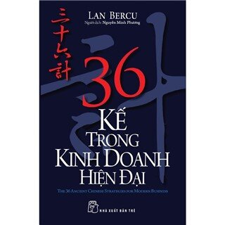 36 Kế Trong Kinh Doanh Hiện Đại