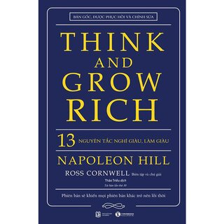 Think And Grow Rich - 13 Nguyên Tắc Nghĩ Giàu Làm Giàu (Bìa Cứng)