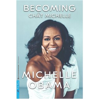 Becoming - Chất Michelle (Bìa Cứng)