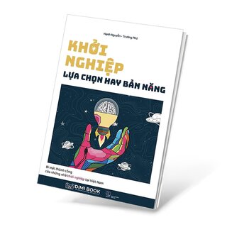 Khởi Nghiệp Lựa Chọn Hay Bản Năng