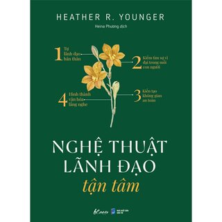 Nghệ Thuật Lãnh Đạo Tận Tâm