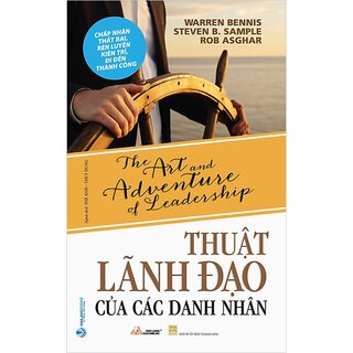 Thuật Lãnh Đạo Của Các Danh Nhân