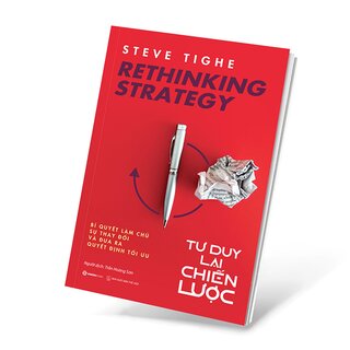 Rethinking Strategy - Tư Duy Lại Chiến Lược