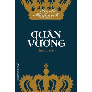 Quân Vương - Thuật Cai Trị