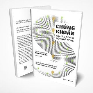 Chứng Khoán - Hãy Đầu Tư Như Một Nhà Nông