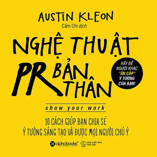 Nghệ Thuật PR Bản Thân