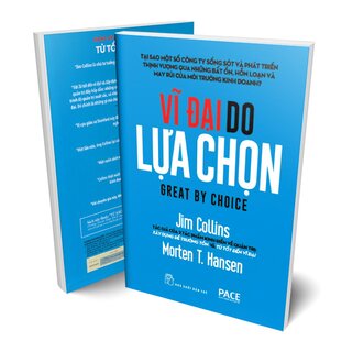 Vĩ Đại Do Lựa Chọn