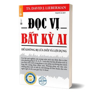 Đọc Vị Bất Kỳ Ai - Để Không Bị Lừa Dối Và Lợi Dụng