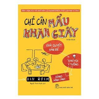 Chỉ Cần Mẫu Khăn Giấy (Tái Bản 2018)