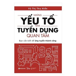 Những Yếu Tố Nhà Tuyển Dụng Quan Tâm