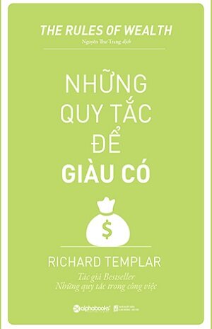 Những Quy Tắc Để Giàu Có - Tái Bản 2018