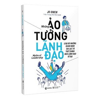 Những Ảo Tưởng Lãnh Đạo