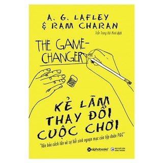 Kẻ Làm Thay Đổi Cuộc Chơi (Tái Bản 2018)