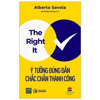 The Right It - Ý Tưởng Đúng Đắn Chắc Thành Công