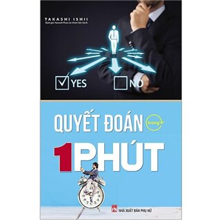 Quyết Đoán Trong 1 Phút