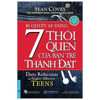 Bí Quyết Áp Dụng 7 Thói Quen Của Bạn Trẻ Thành Đạt (Khổ Nhỏ)